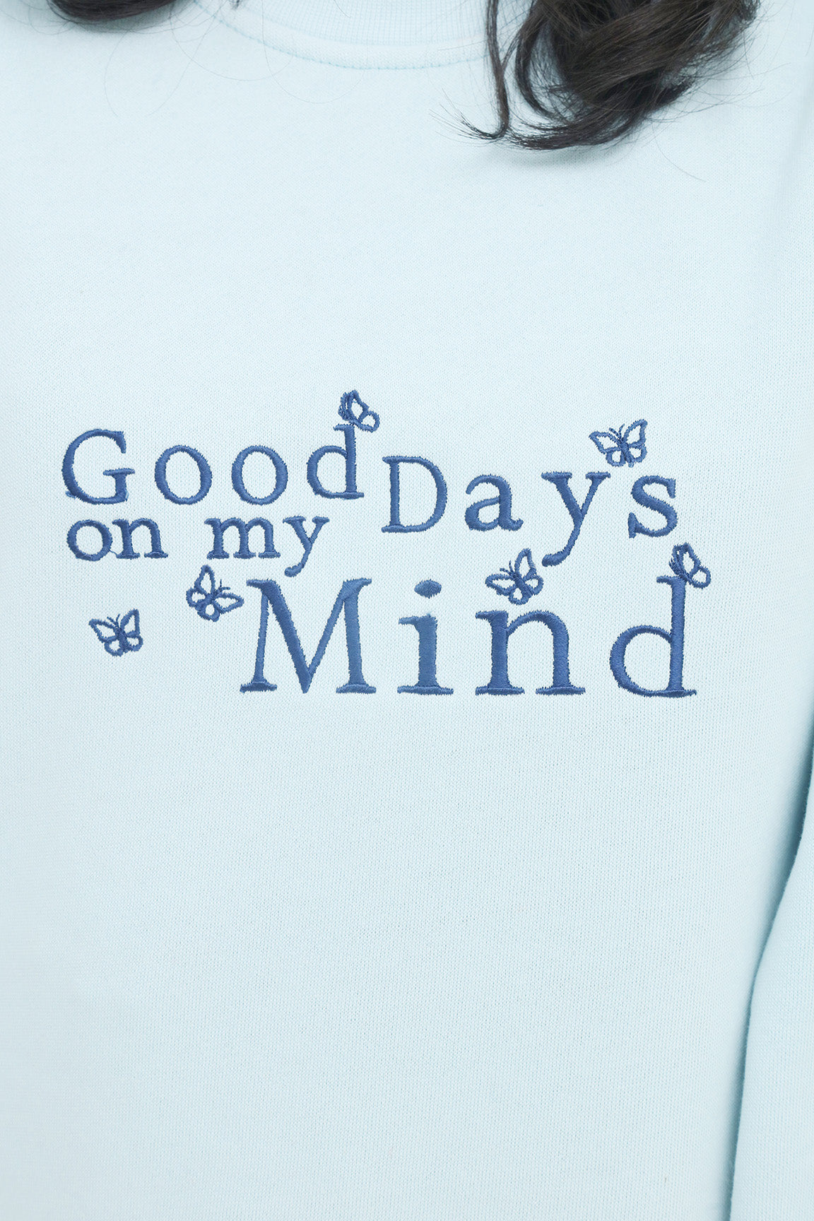 Good Days Sweatshirt